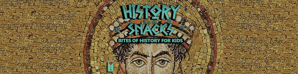 This is the banner for History Snacks, a podcast about history for kids. A kid's history podcast.